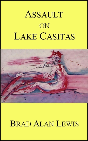 Assault on Lake Casitas